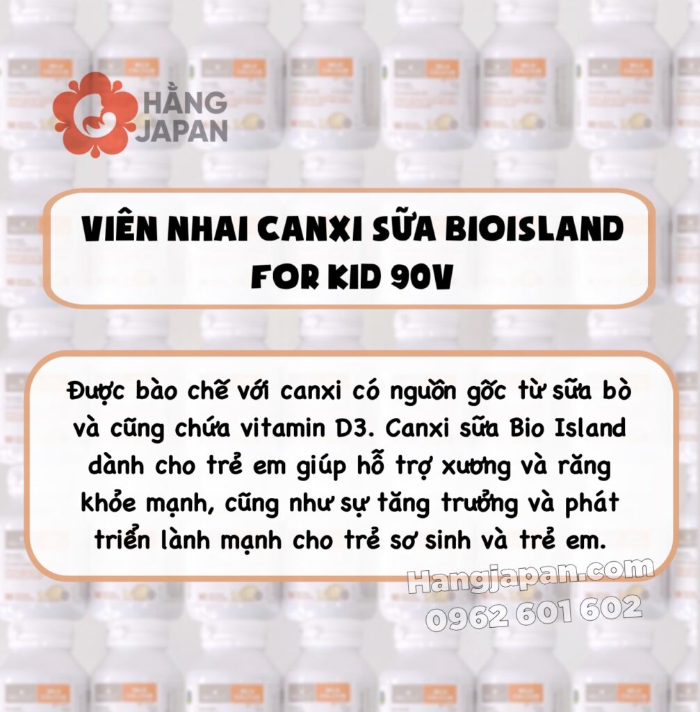 Viên Canxi Milk Nâu Bioisland 90 viên 7M+ 10 Viên Canxi Milk Nâu Bioisland 90 Viên 7m+ (2)